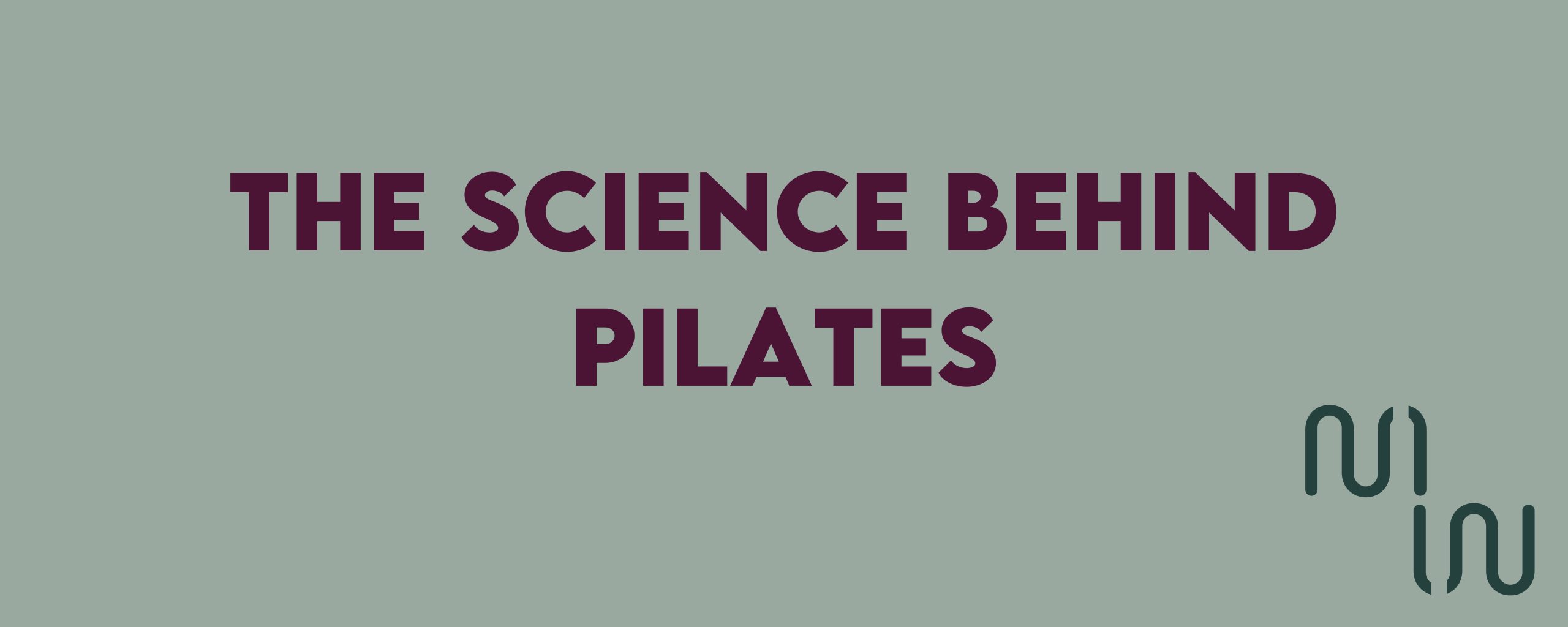 The Science Behind the Mind-Body Connection in Pilates